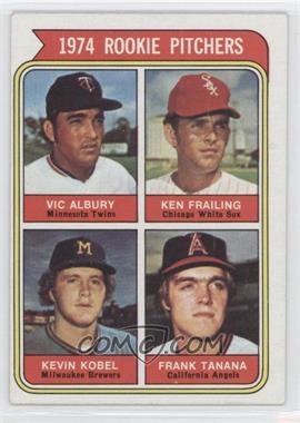 1974 Topps - [Base] #605 - Rookie Pitchers - Vic Albury, Ken Frailing, Kevin Kobel, Frank Tanana