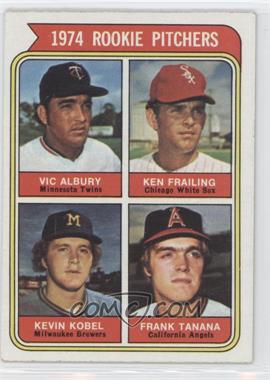 1974 Topps - [Base] #605 - Rookie Pitchers - Vic Albury, Ken Frailing, Kevin Kobel, Frank Tanana