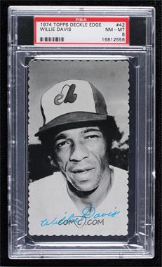 1974 Topps Deckle Edge - [Base] - Gray Back #42 - Willie Davis [PSA 8 NM‑MT]