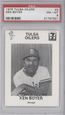 1975 7 Eleven Tulsa Oilers - [Base] #3 - Ken Boyer [PSA 8 NM‑MT]