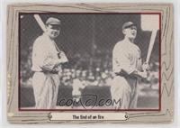 The End of an Era (Ty Cobb, Babe Ruth) [Good to VG‑EX]