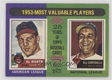 1975 O-Pee-Chee - [Base] #191 - 1953-Most Valuable Players (Al Rosen, Roy Campanella) [Poor to Fair]