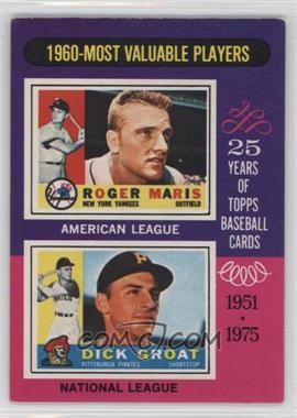 1975 O-Pee-Chee - [Base] #198 - 1960-Most Valuable Players (Roger Maris, Dick Groat)