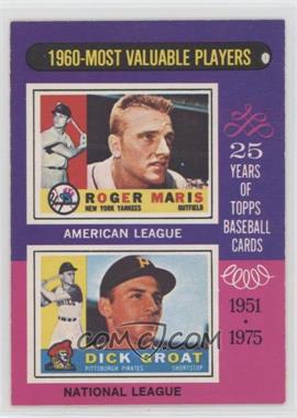 1975 O-Pee-Chee - [Base] #198 - 1960-Most Valuable Players (Roger Maris, Dick Groat)