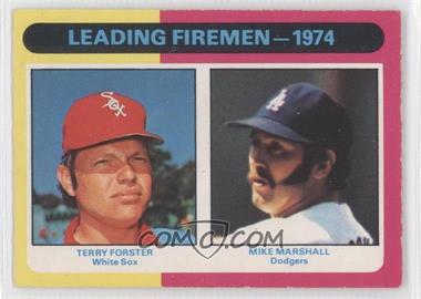 1975 O-Pee-Chee - [Base] #313 - Leading Firemen - 1974 (Terry Forster, Mike Marshall)