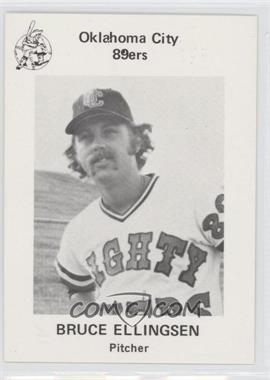 1975 Oklahoma City 89ers - [Base] #6 - Bruce Ellingsen