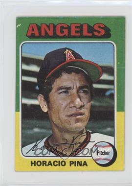 1975 Topps - [Base] - Minis #139 - Horacio Pina [Poor to Fair]