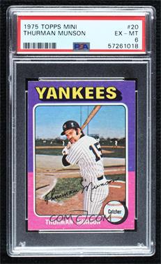 1975 Topps - [Base] - Minis #20 - Thurman Munson [PSA 6 EX‑MT]