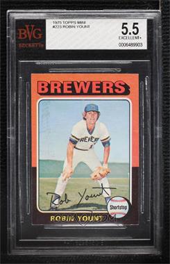 1975 Topps - [Base] - Minis #223 - Robin Yount [BVG 5.5 EXCELLENT+]