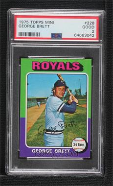 1975 Topps - [Base] - Minis #228 - George Brett [PSA 2 GOOD]