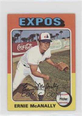 1975 Topps - [Base] - Minis #318 - Ernie McAnally