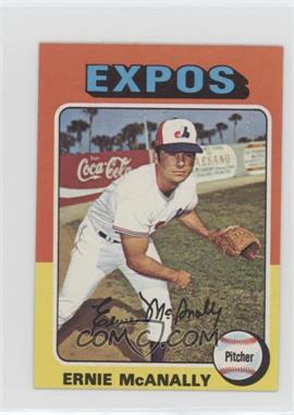 1975 Topps - [Base] - Minis #318 - Ernie McAnally