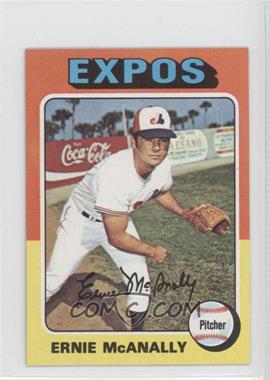 1975 Topps - [Base] - Minis #318 - Ernie McAnally