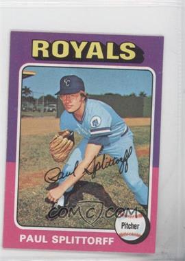 1975 Topps - [Base] - Minis #340 - Paul Splittorff