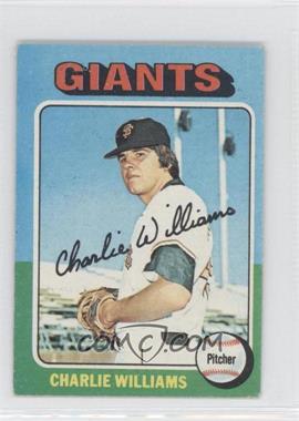 1975 Topps - [Base] - Minis #449 - Charlie Williams [Noted]