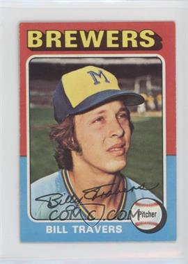 1975 Topps - [Base] - Minis #488 - Bill Travers