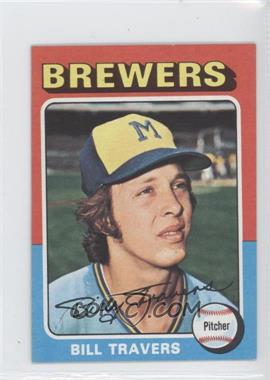 1975 Topps - [Base] - Minis #488 - Bill Travers