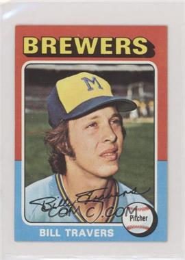 1975 Topps - [Base] - Minis #488 - Bill Travers