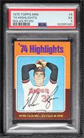 '74 Highlights - Nolan Ryan [PSA 5 EX]