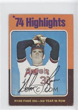 1975 Topps - [Base] - Minis #5 - '74 Highlights - Nolan Ryan