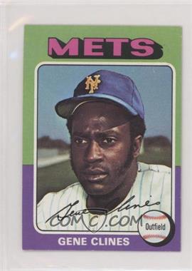 1975 Topps - [Base] - Minis #575 - Gene Clines