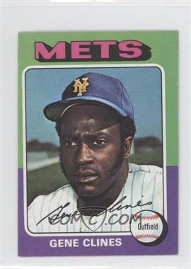 1975 Topps - [Base] - Minis #575 - Gene Clines