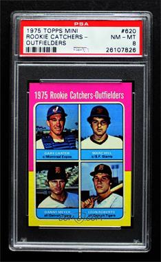 1975 Topps - [Base] - Minis #620 - 1975 Rookie Catchers-Outfielders - Gary Carter, Marc Hill, Dan Meyer, Leon Roberts [PSA 8 NM‑MT]