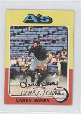 1975 Topps - [Base] - Minis #626 - Larry Haney (Card Pictures Dave Duncan) [Good to VG‑EX]