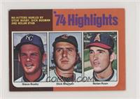 '74 Highlights - Steve Busby, Dick Bosman, Nolan Ryan