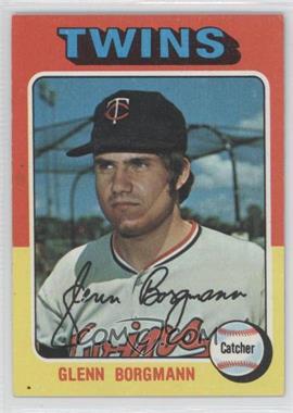 1975 Topps - [Base] #127 - Glenn Borgmann