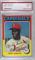 Bob Gibson [PSA 7 NM]