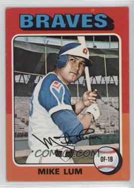 1975 Topps - [Base] #154 - Mike Lum [Good to VG‑EX]