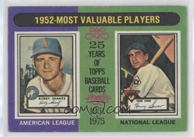 1975 Topps - [Base] #190 - Most Valuable Players - Bobby Shantz, Hank Sauer [Good to VG‑EX]