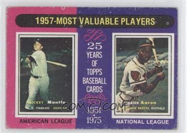 1975 Topps - [Base] #195 - Most Valuable Players - Mickey Mantle, Hank Aaron [Good to VG‑EX]