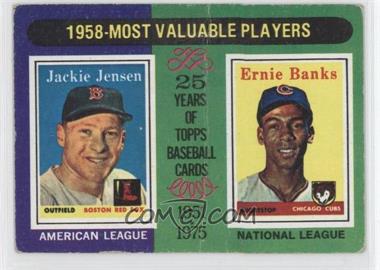 1975 Topps - [Base] #196 - Most Valuable Players - Jackie Jensen, Ernie Banks [Good to VG‑EX]