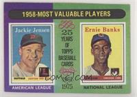 Most Valuable Players - Jackie Jensen, Ernie Banks