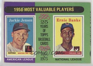1975 Topps - [Base] #196 - Most Valuable Players - Jackie Jensen, Ernie Banks [Good to VG‑EX]