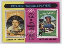 Most Valuable Players - Nellie Fox, Ernie Banks