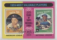 Most Valuable Players - Nellie Fox, Ernie Banks