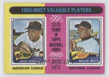 1975 Topps - [Base] #203 - Most Valuable Players - Zoilo Versalles, Willie Mays