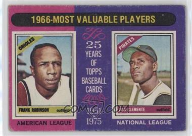 1975 Topps - [Base] #204 - Most Valuable Players - Frank Robinson, Roberto Clemente