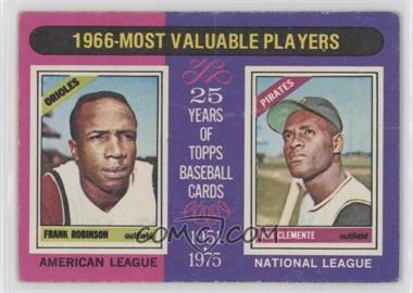 1975 Topps - [Base] #204 - Most Valuable Players - Frank Robinson, Roberto Clemente