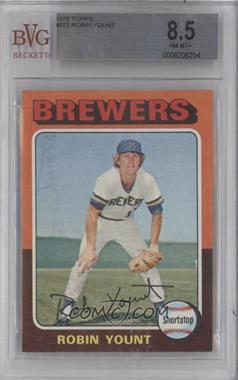 1975 Topps - [Base] #223.1 - Robin Yount [BVG 8.5 NM‑MT+]