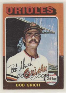 1975 Topps - [Base] #225 - Bob Grich