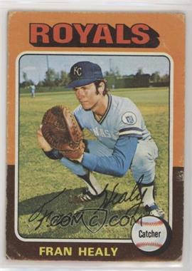 1975 Topps - [Base] #251 - Fran Healy [Good to VG‑EX]