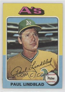 1975 Topps - [Base] #278 - Paul Lindblad