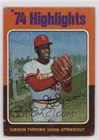 '74 Highlights - Bob Gibson