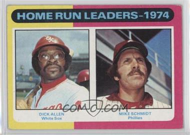 1975 Topps - [Base] #307 - League Leaders - Dick Allen, Mike Schmidt [Good to VG‑EX]