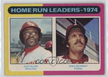 1975 Topps - [Base] #307 - League Leaders - Dick Allen, Mike Schmidt [Good to VG‑EX]
