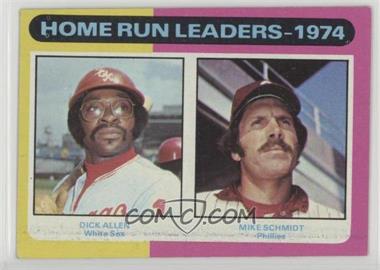 1975 Topps - [Base] #307 - League Leaders - Dick Allen, Mike Schmidt [Good to VG‑EX]